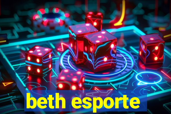 beth esporte